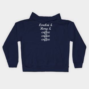 Lorelai & Rory & coffee coffee coffee Kids Hoodie